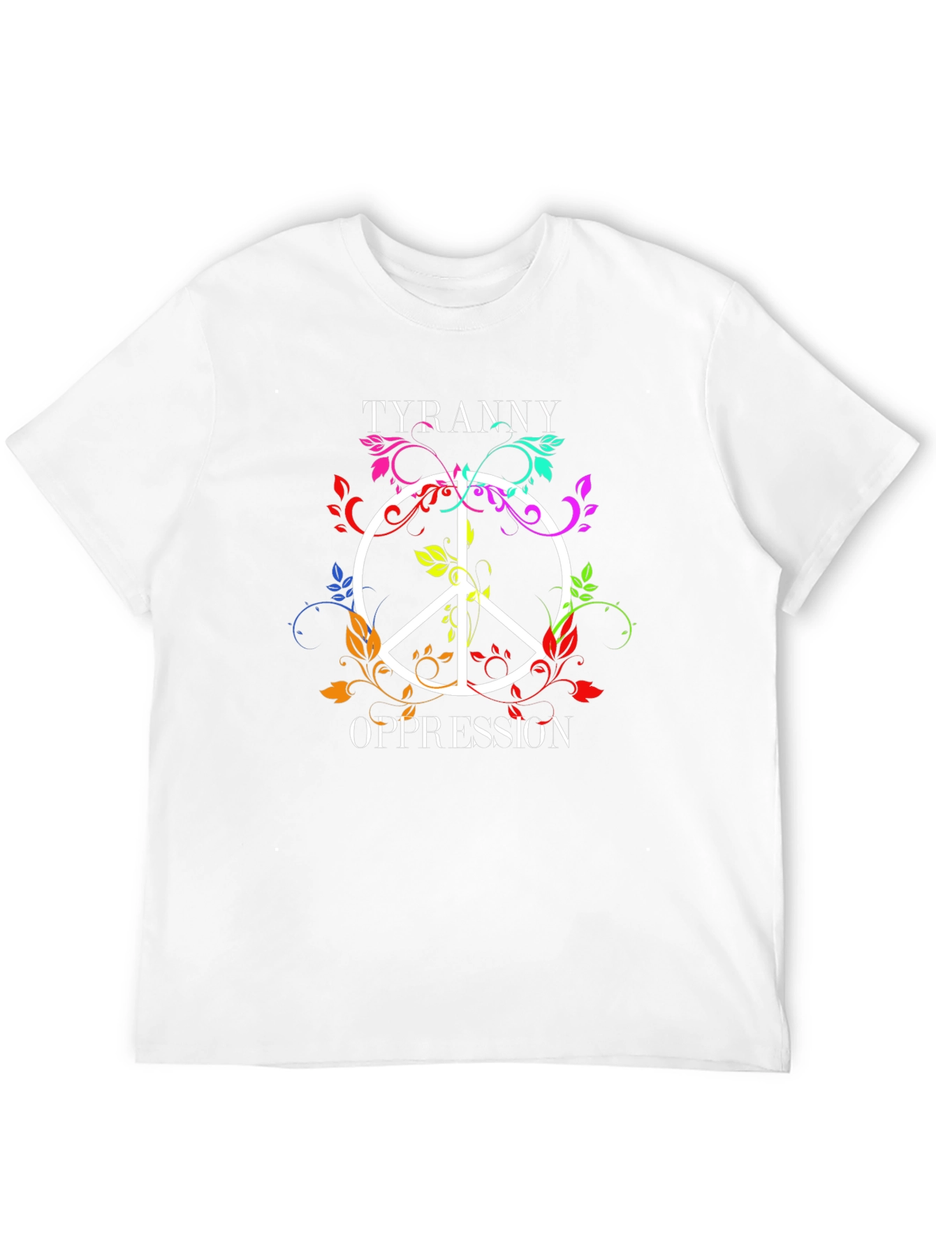 Tyranny Oppression Peace Symbol T-Shirt