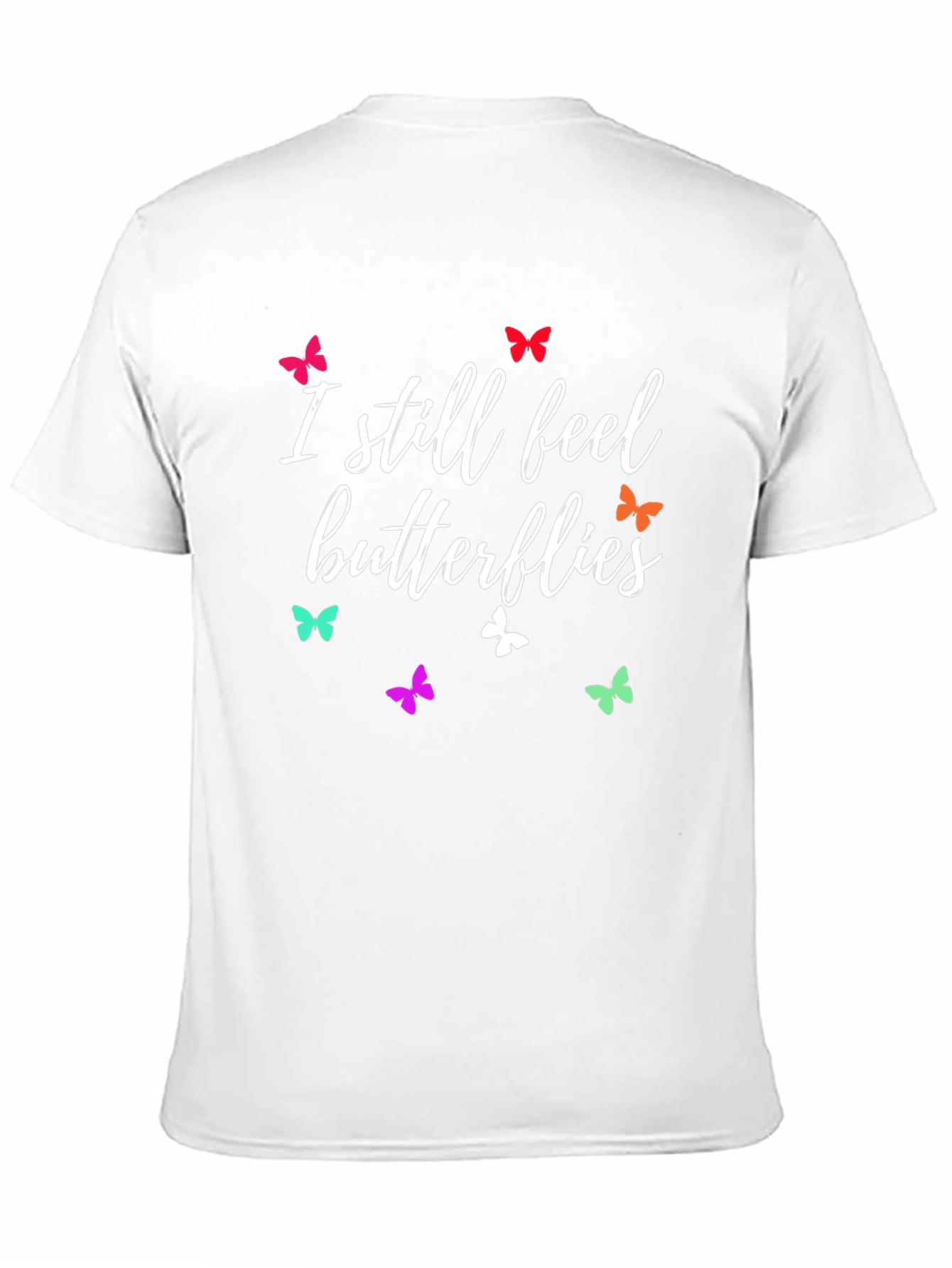 I Still Feel Butterflies Graphic Tee