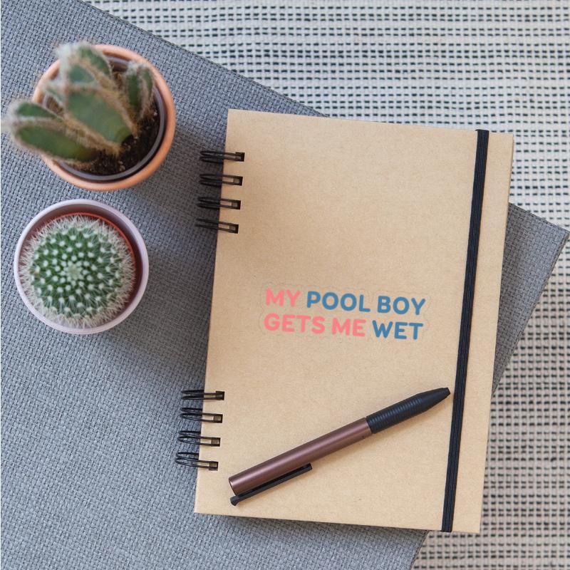 My Pool Boy Gets Me Wet