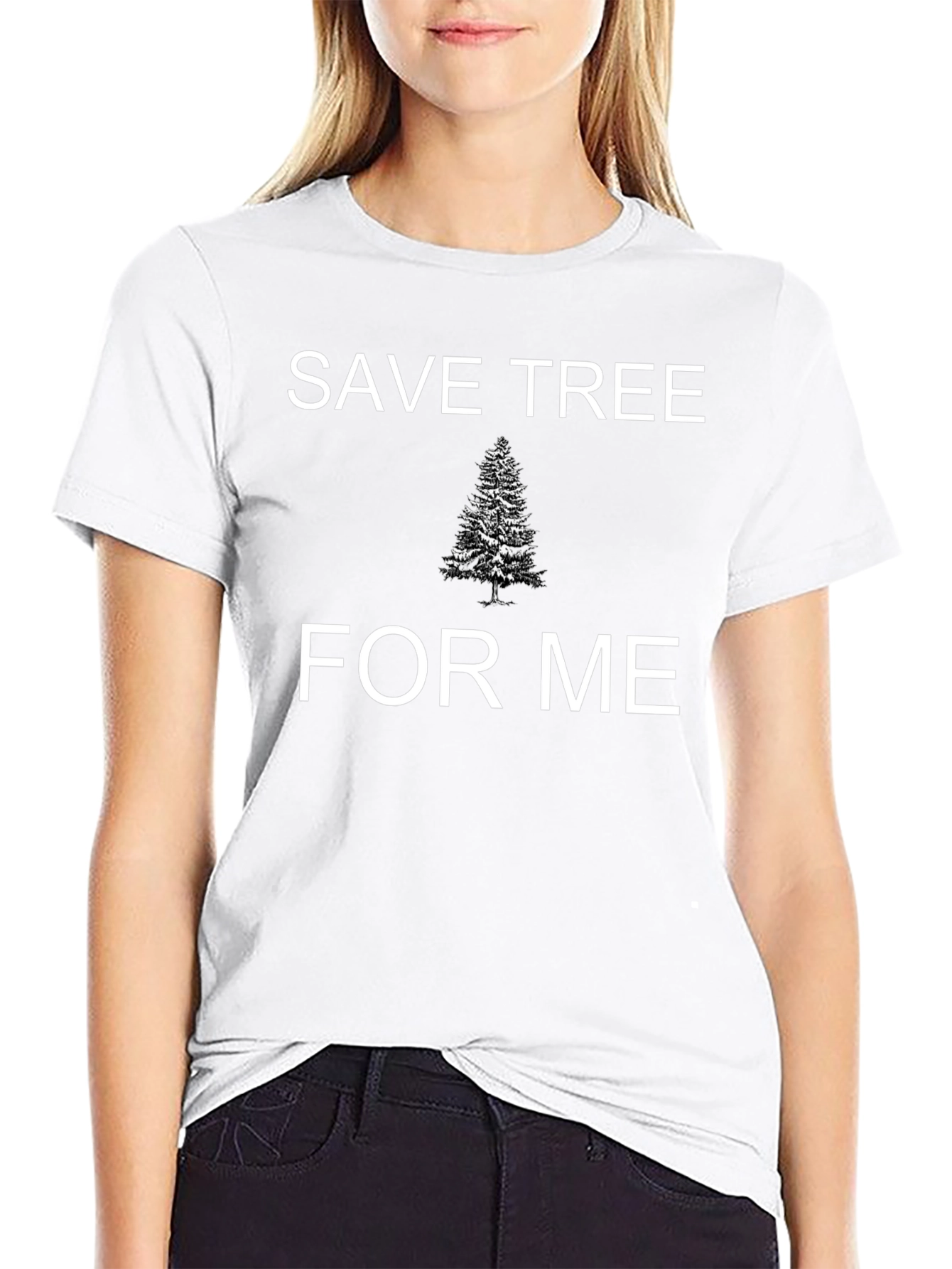 Save Tree For Me Graphic Tee