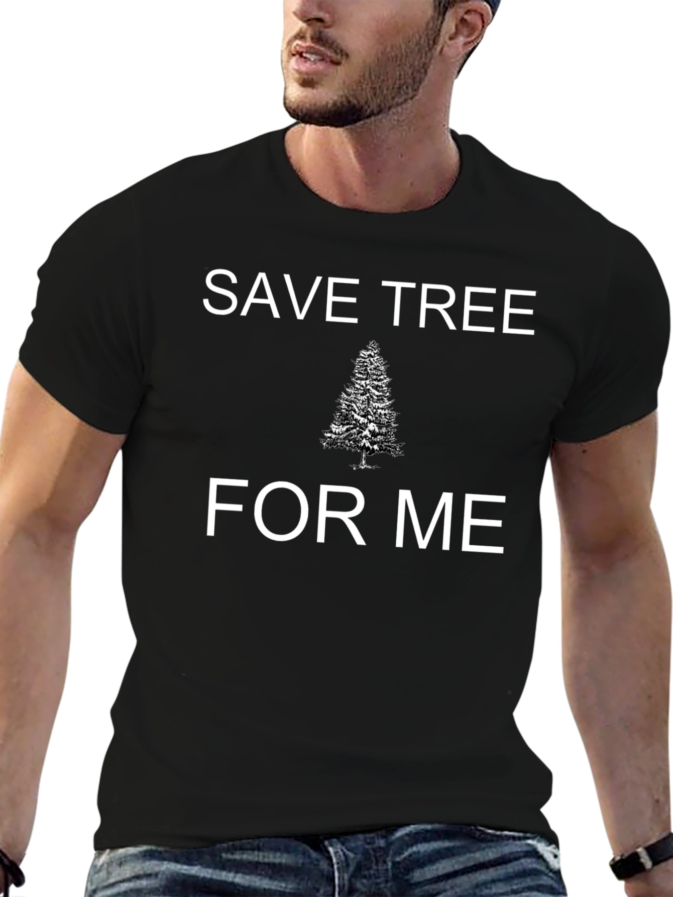 Save Tree For Me Graphic Tee