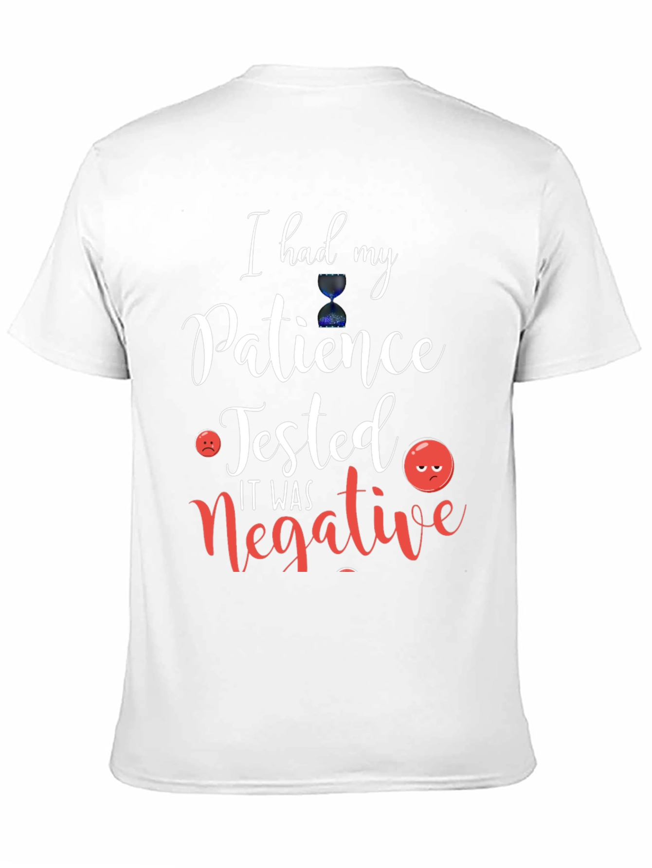 Humorous Patience Tested Graphic Tee