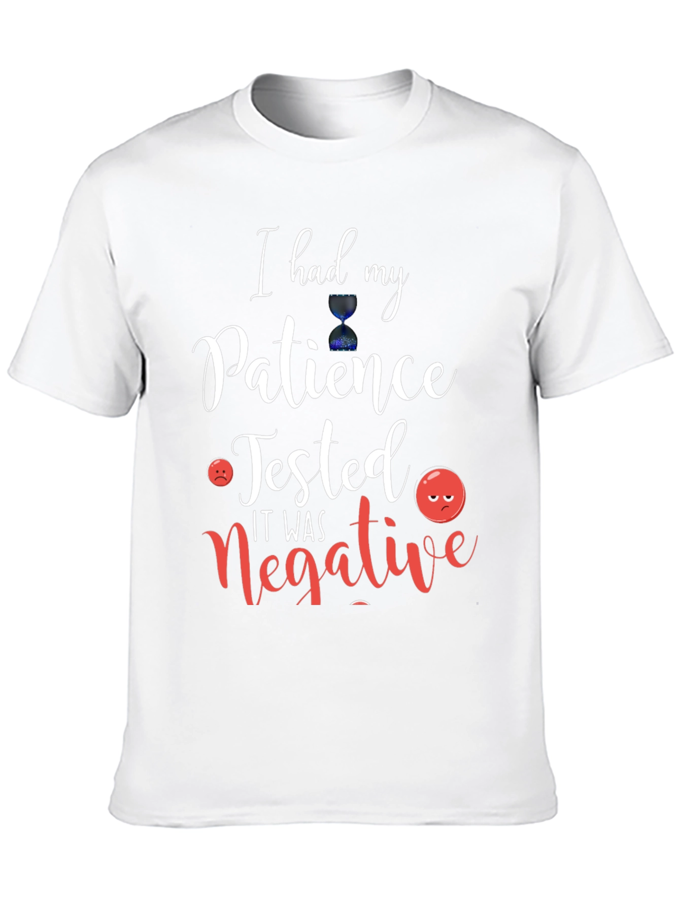 Humorous Patience Tested Graphic Tee