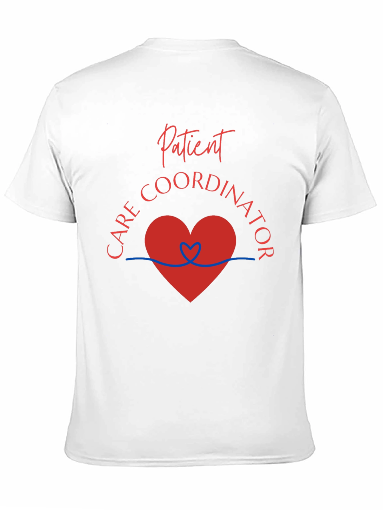 Patient Care Coordinator Graphic Tee