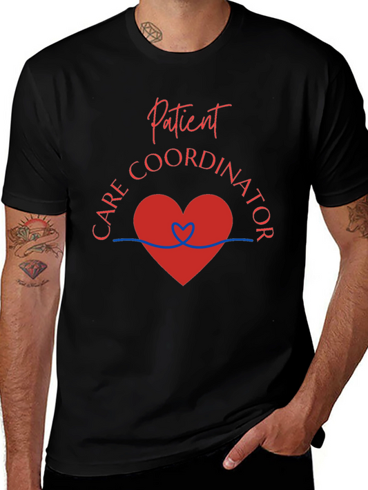 Patient Care Coordinator Graphic Tee