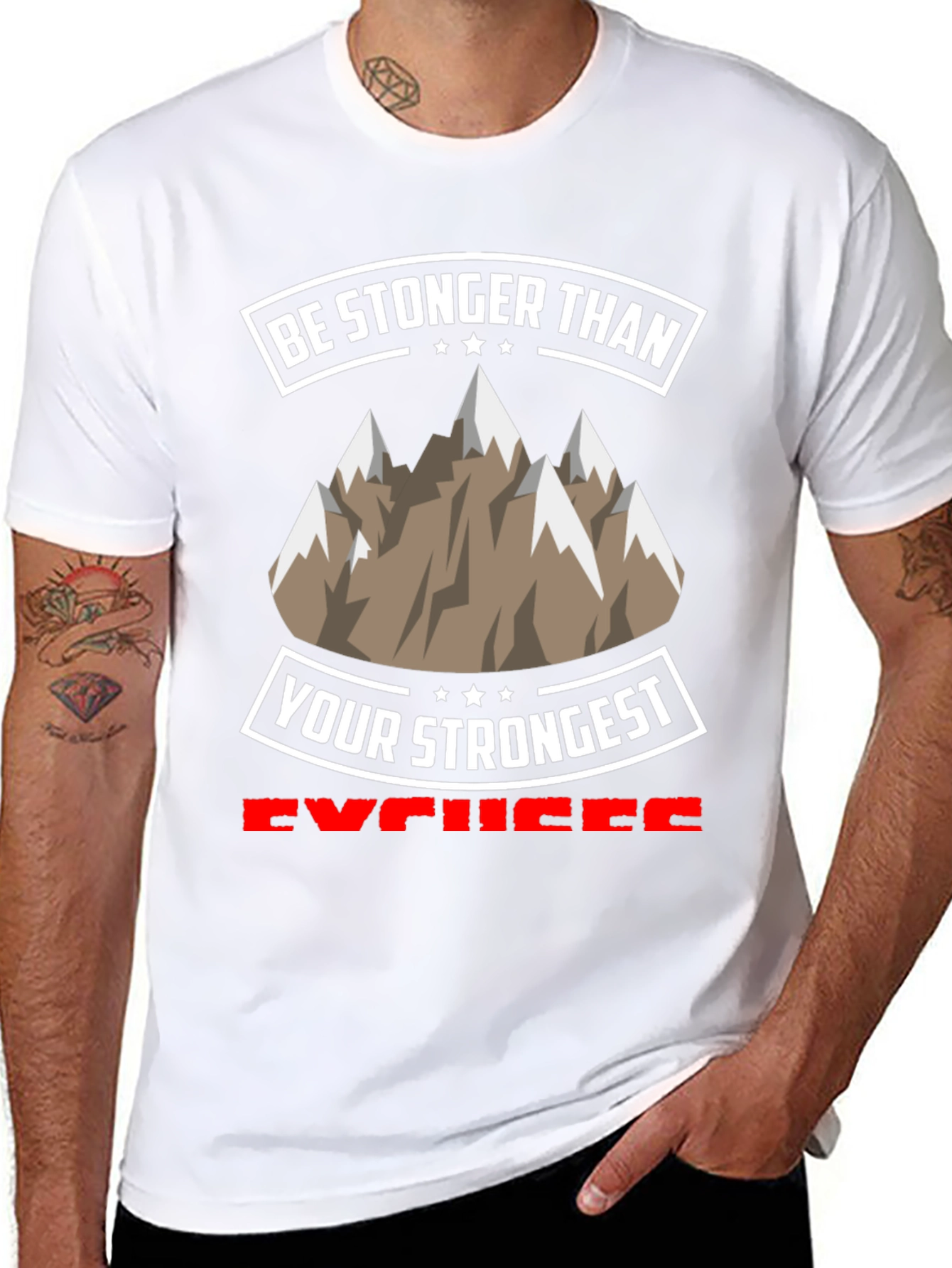 Stronger Than Excuses Graphic T-Shirt