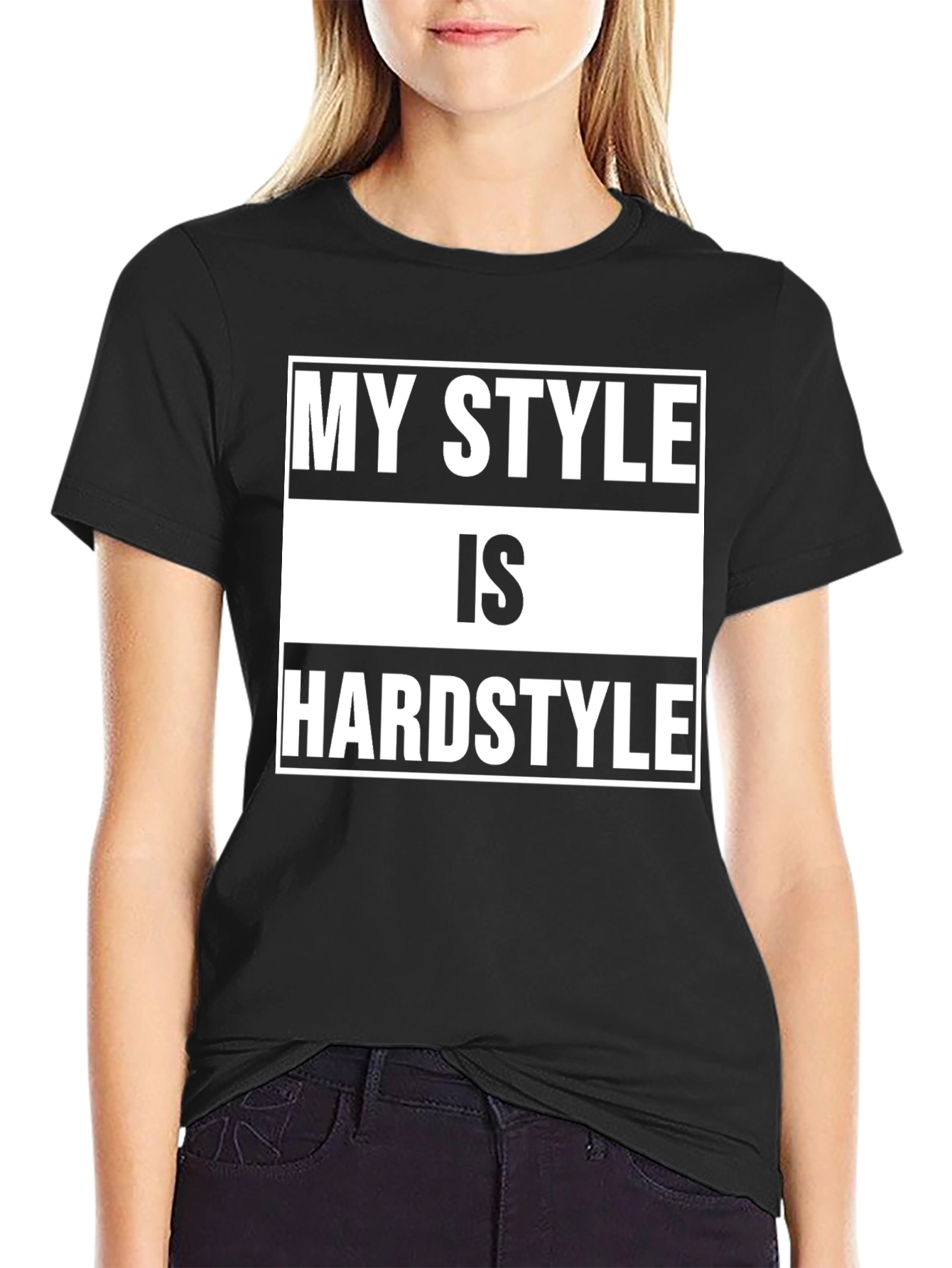 My Style is Hardstyle Black T-Shirt