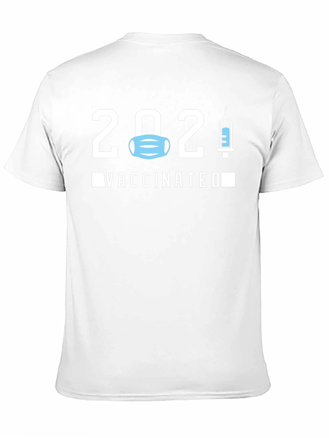 2021 Vaccinated T-Shirt