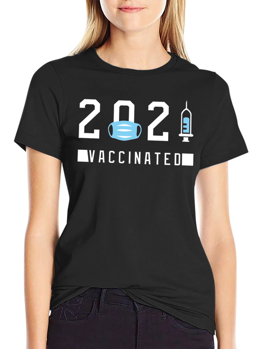 2021 Vaccinated T-Shirt