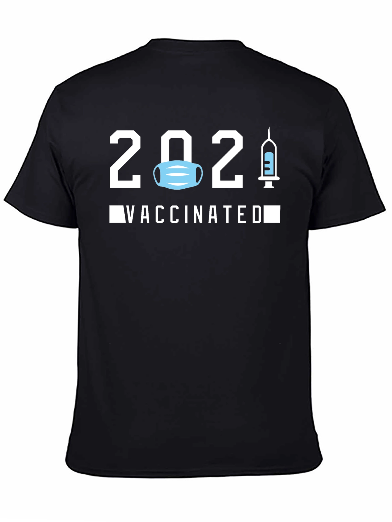 2021 Vaccinated T-Shirt