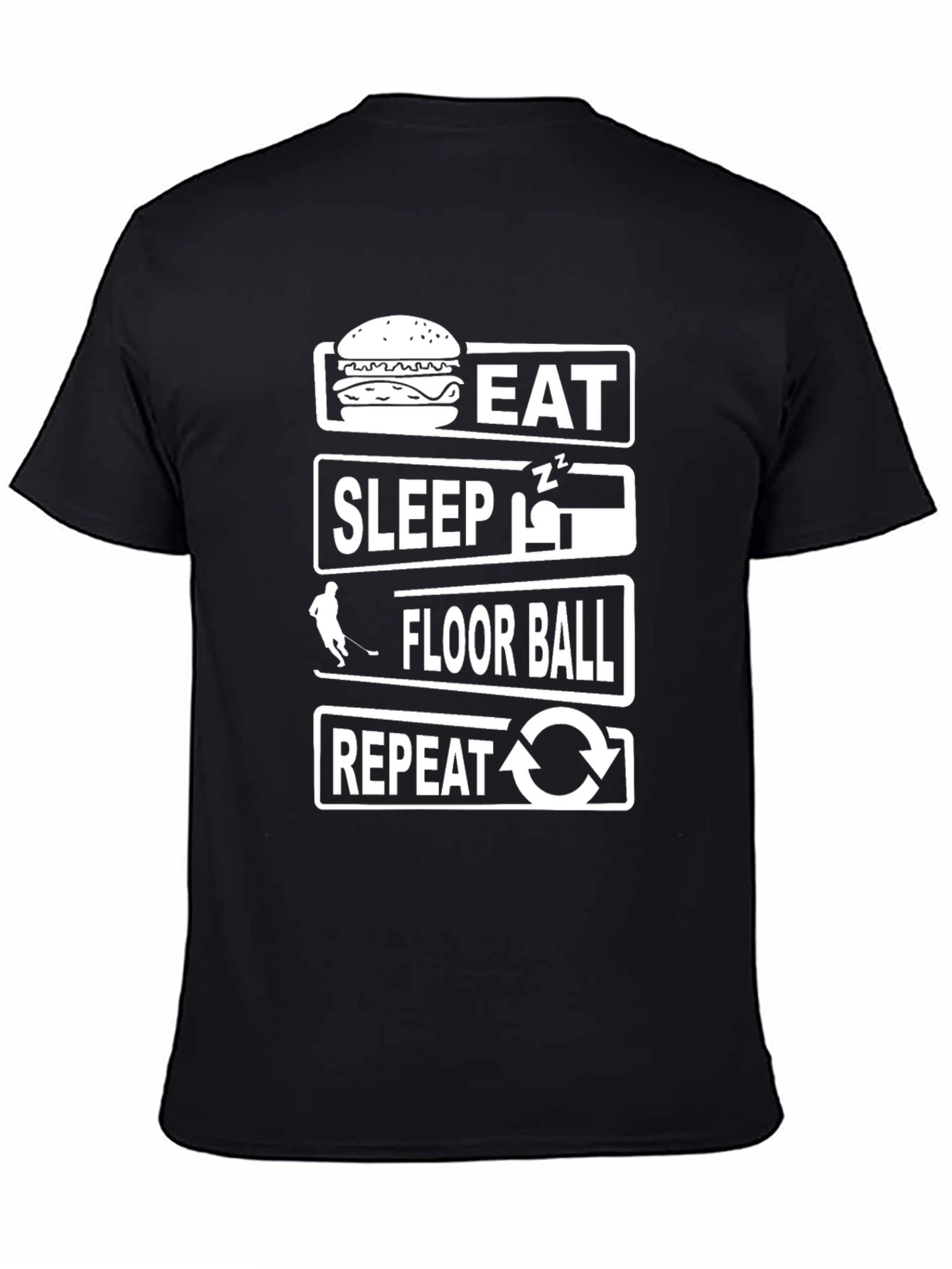 Eat Sleep Floor Ball Repeat T-Shirt