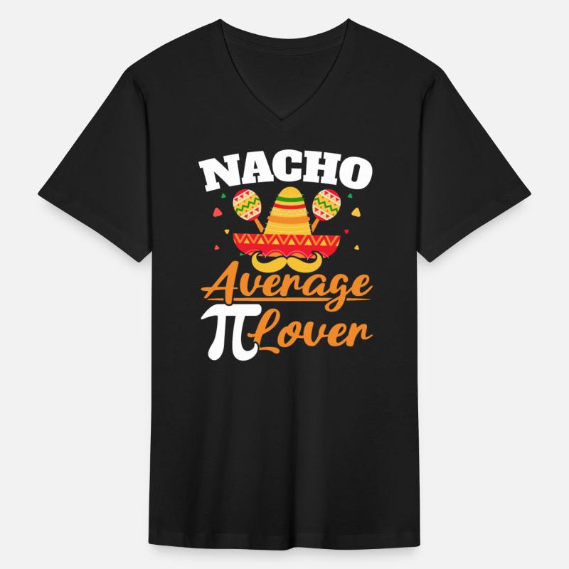 Nacho Average Pi Lover Math Teacher Pi Day