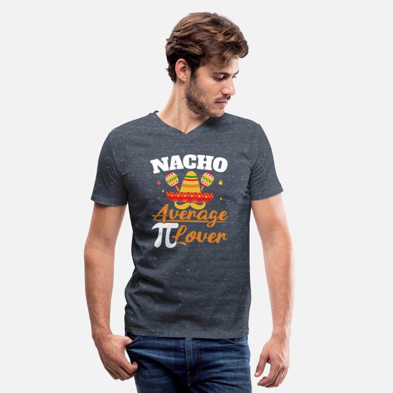 Nacho Average Pi Lover Math Teacher Pi Day