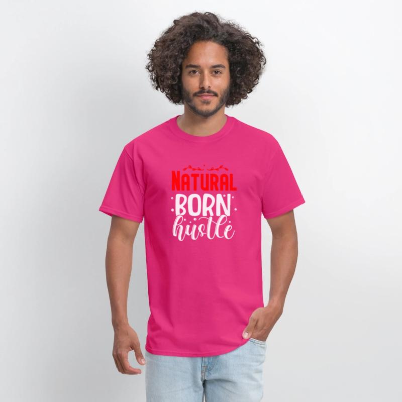 Natural born hustle design