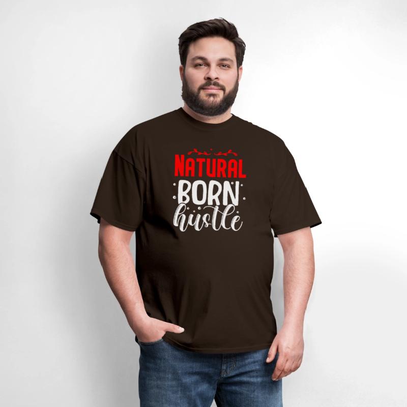 Natural born hustle design
