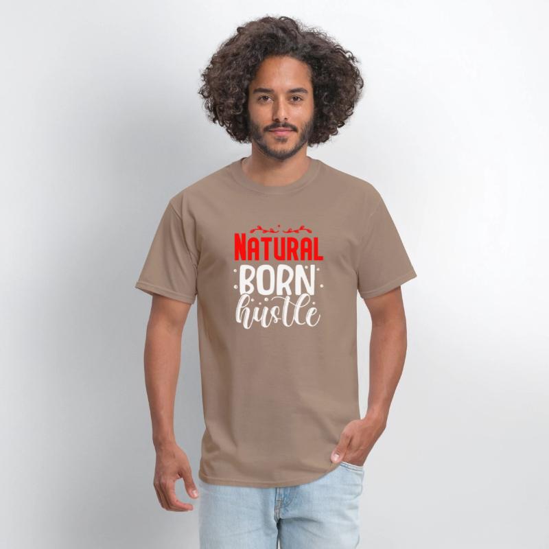 Natural born hustle design