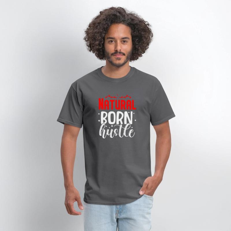 Natural born hustle design
