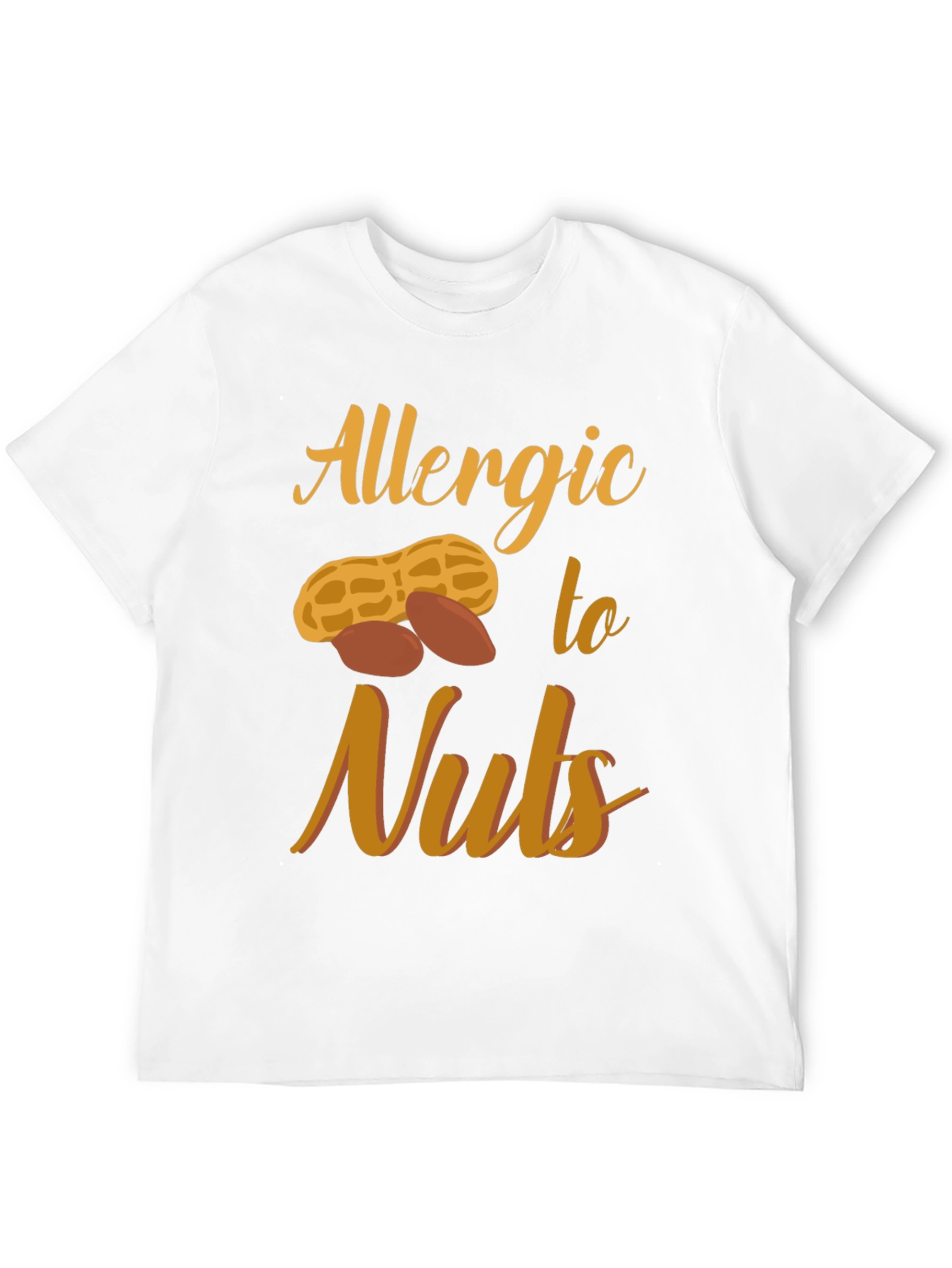 Allergic to Nuts Graphic T-Shirt