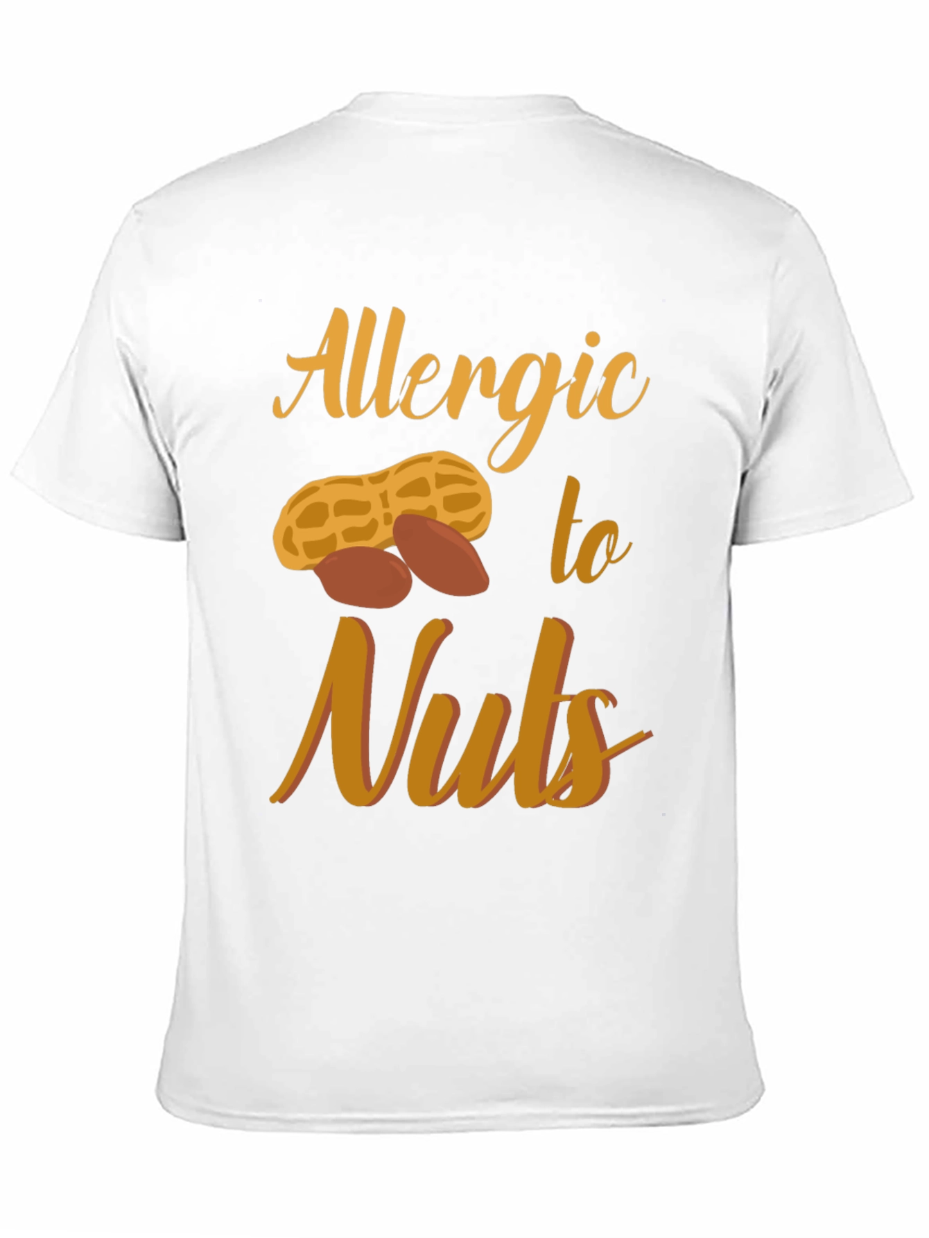Allergic to Nuts Graphic T-Shirt