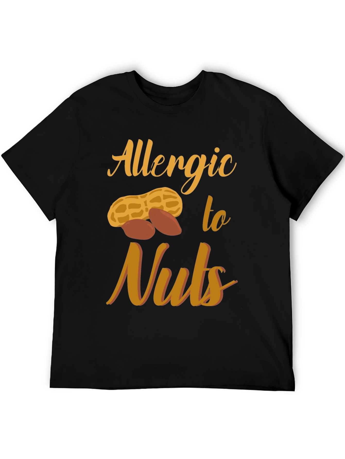 Allergic to Nuts Graphic T-Shirt