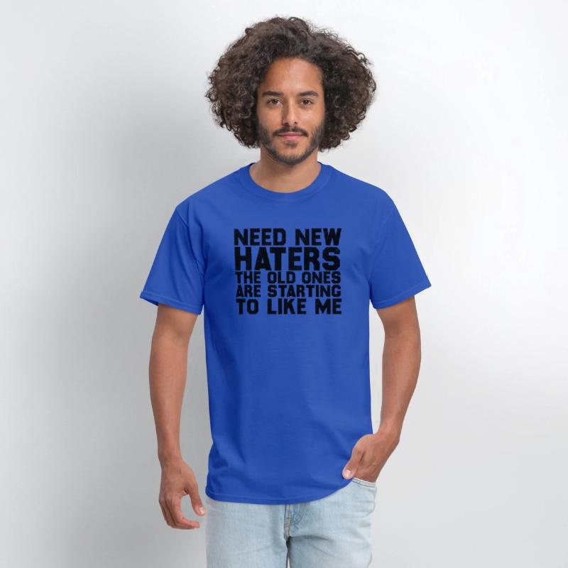 NEED NEW HATERS THE OLD ONES ARE STARTING TO LIKE