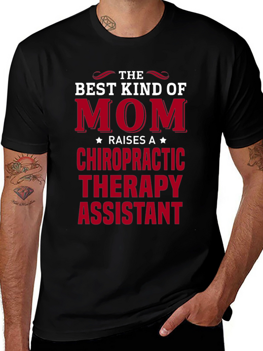 Best Kind of Mom Chiropractic Therapy Assistant T-Shirt