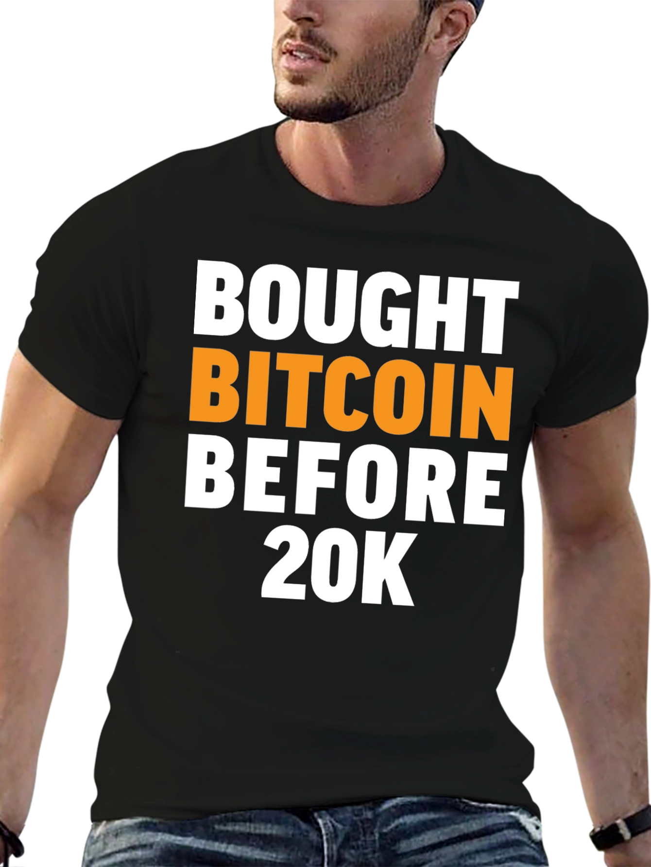 Bitcoin Investor T-Shirt - Bought Before 20K