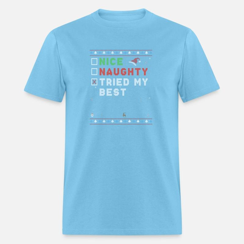 Nice Naughty I Tried My Best – Christmas Spirit