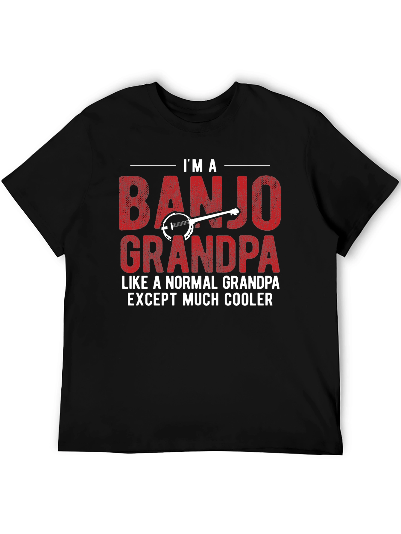 Banjo Grandpa T-Shirt - Cooler Than Normal!