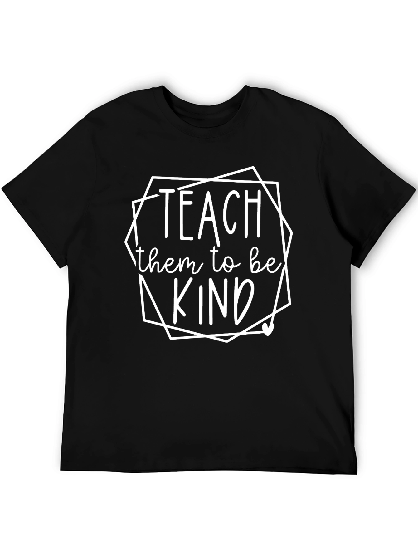 Teach Them To Be Kind Graphic T-Shirt
