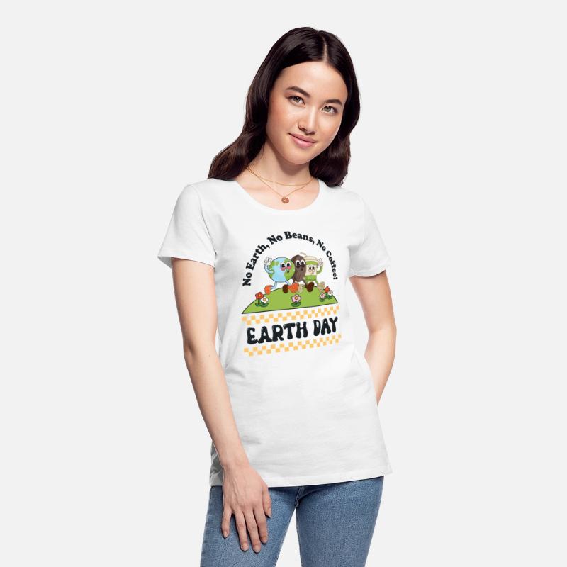 No Earth, No Beans, No Coffee! - For Womens,Girls.