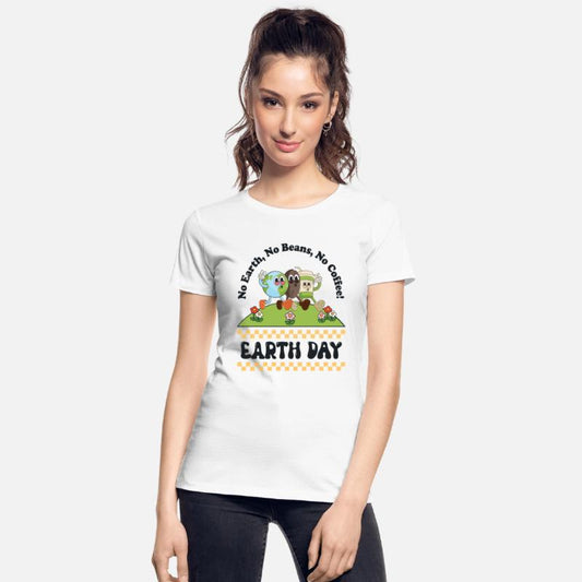 No Earth, No Beans, No Coffee! - For Womens,Girls.