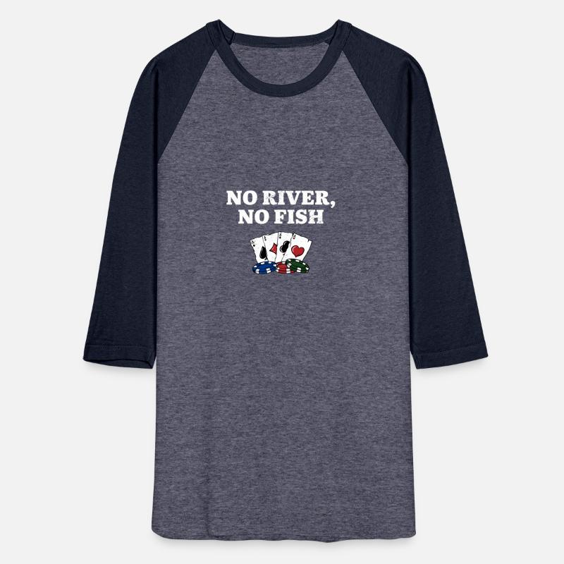 No River No Fish Gambler Casino Gambling Gaming