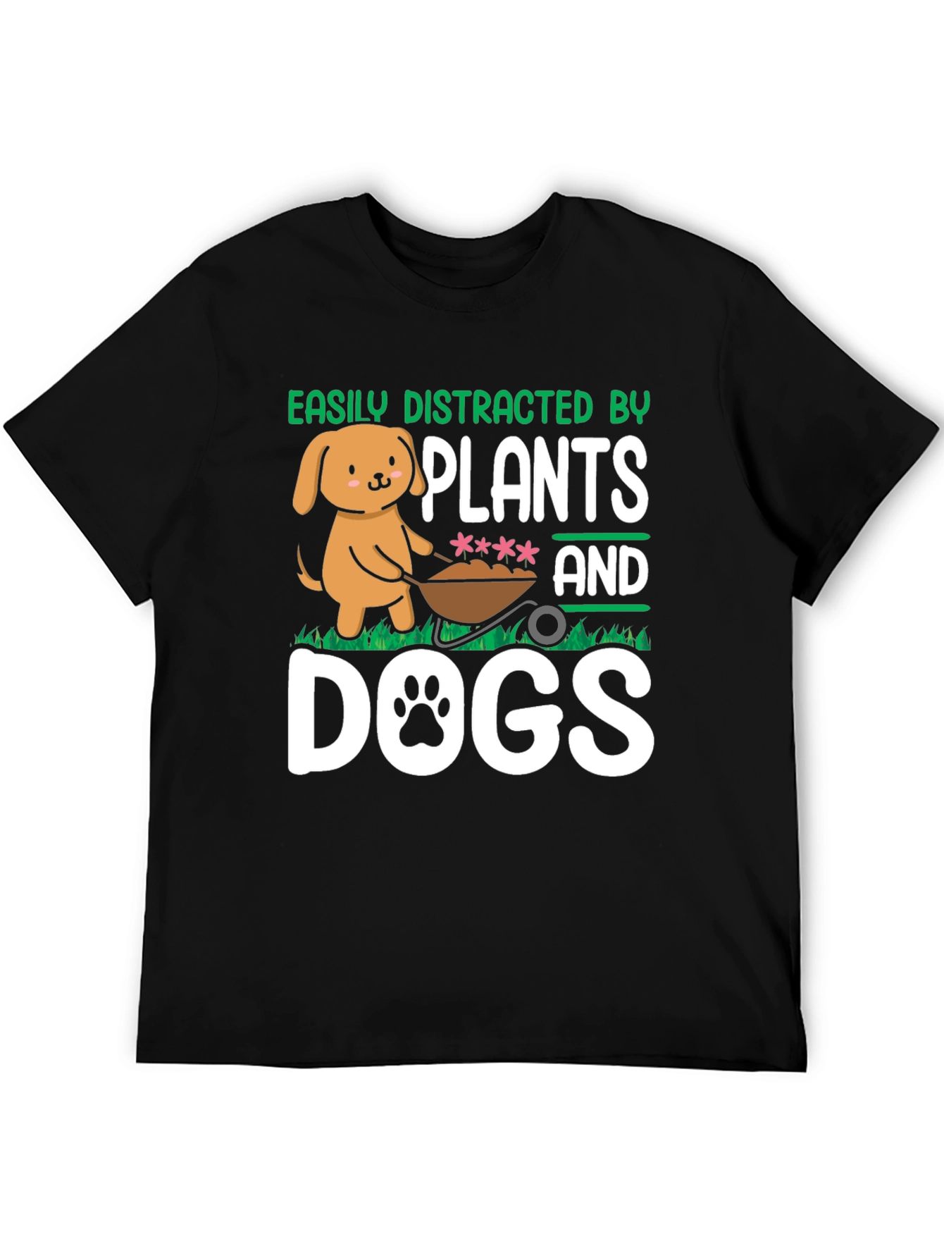 Easily Distracted by Plants and Dogs T-Shirt