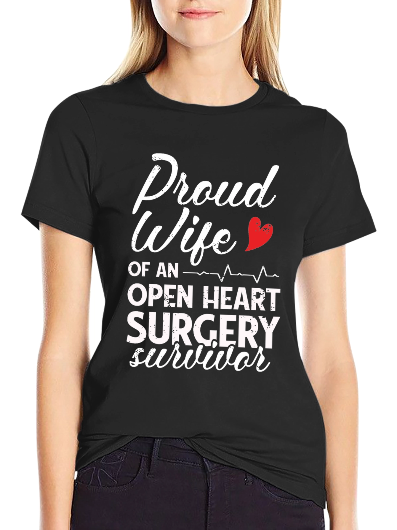 Proud Wife Open Heart Surgery Survivor T-Shirt