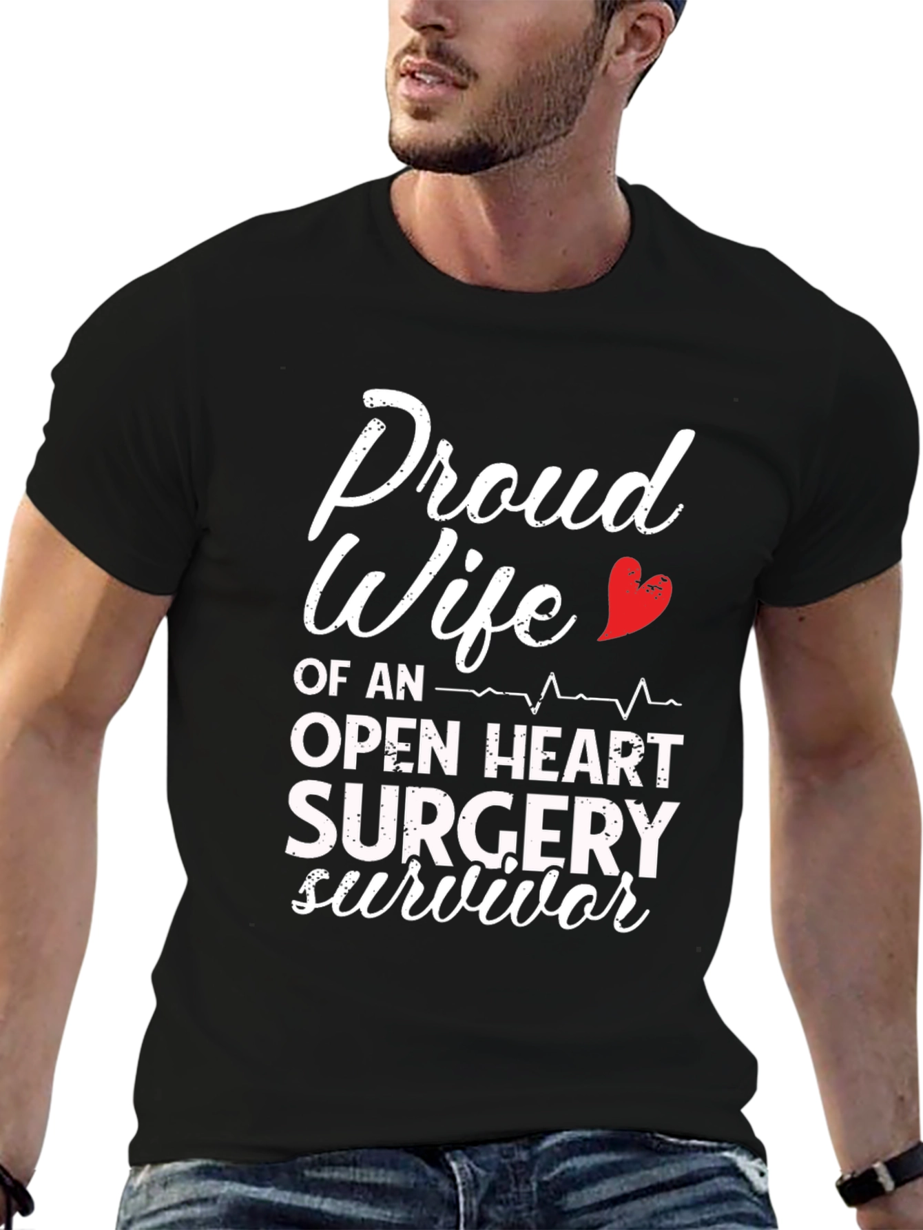 Proud Wife Open Heart Surgery Survivor T-Shirt