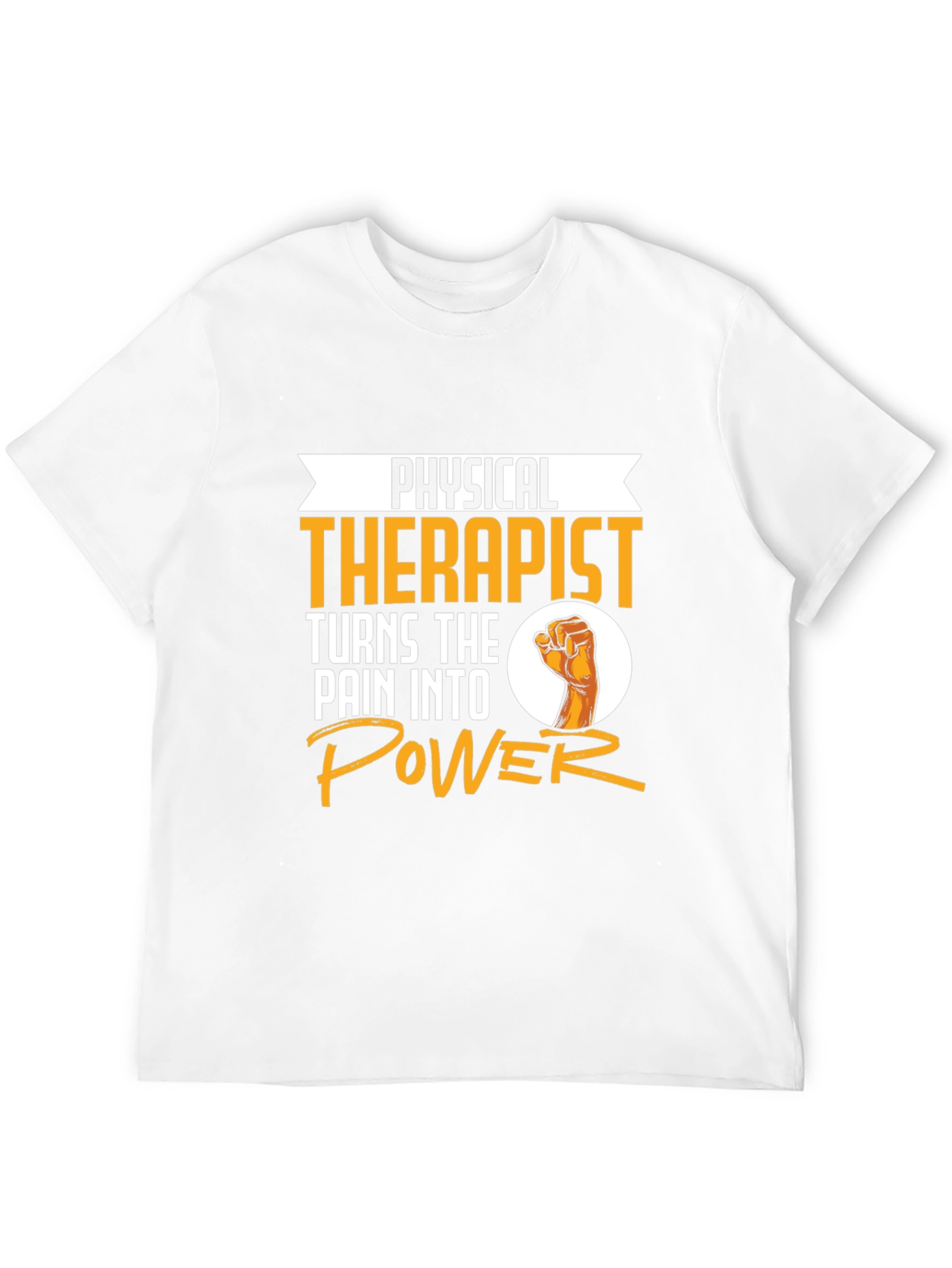 Physical Therapist Turns Pain Into Power Graphic Tee