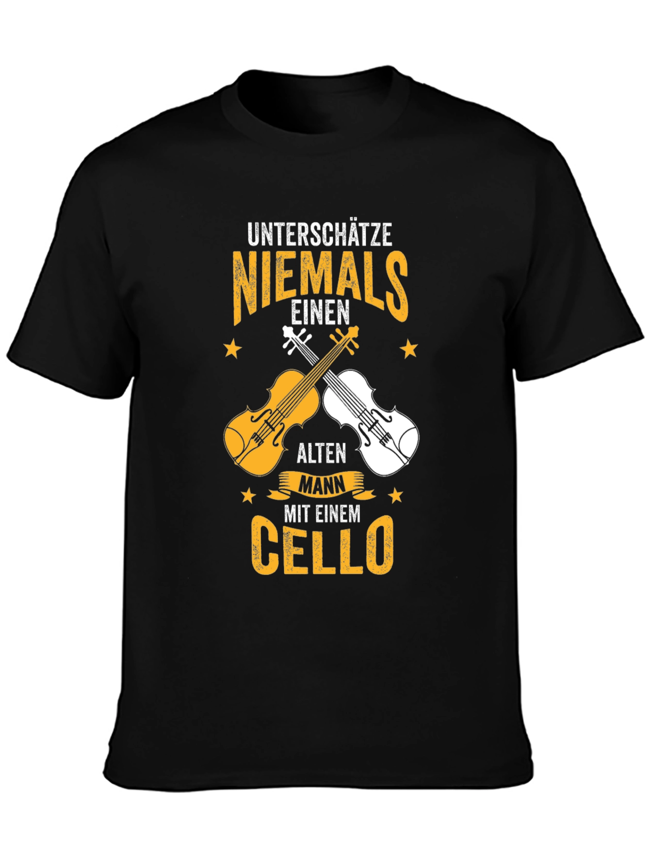 Unterschätze Niemals Cello T-Shirt