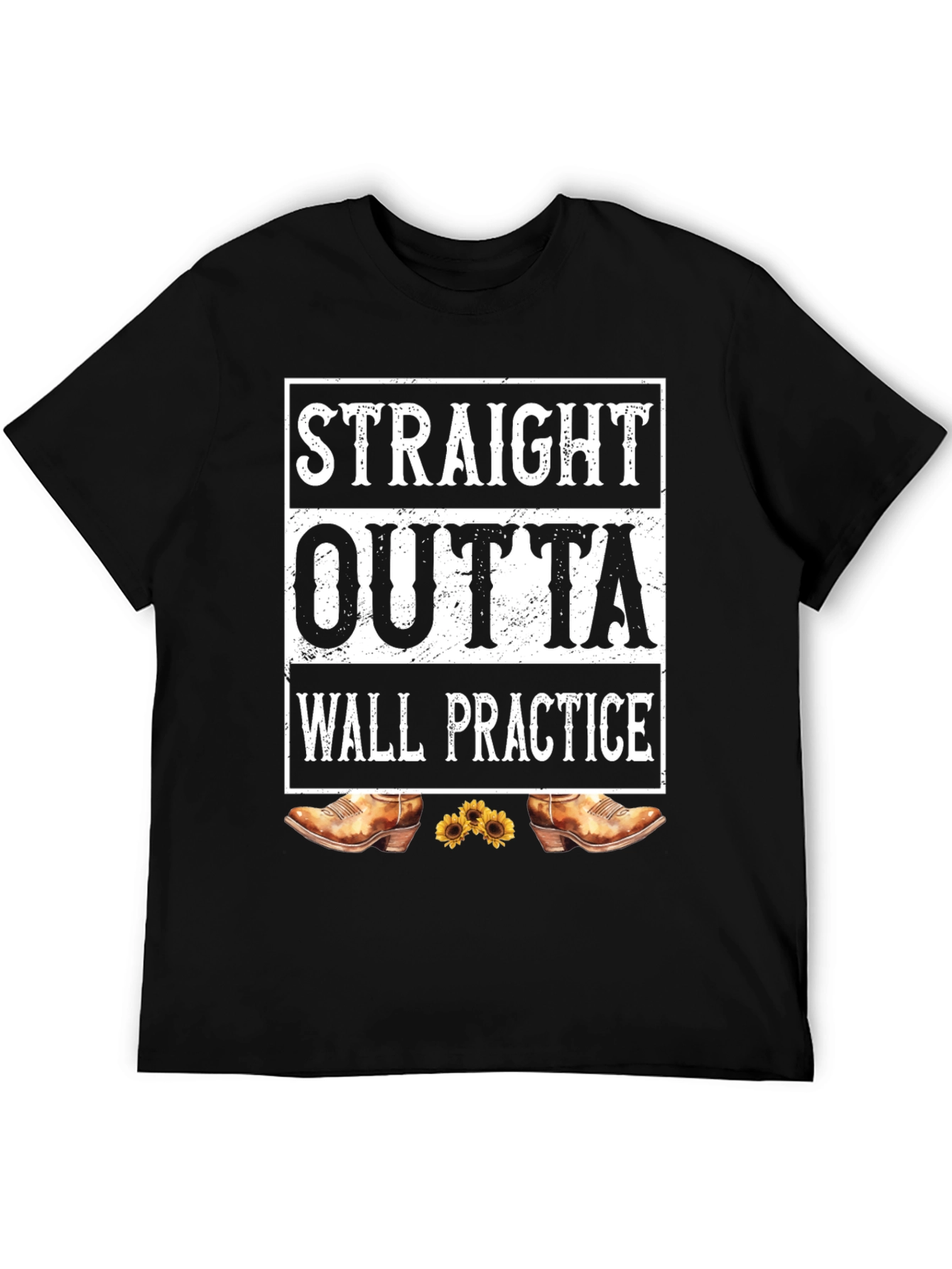 Straight Outta Wall Practice T-Shirt