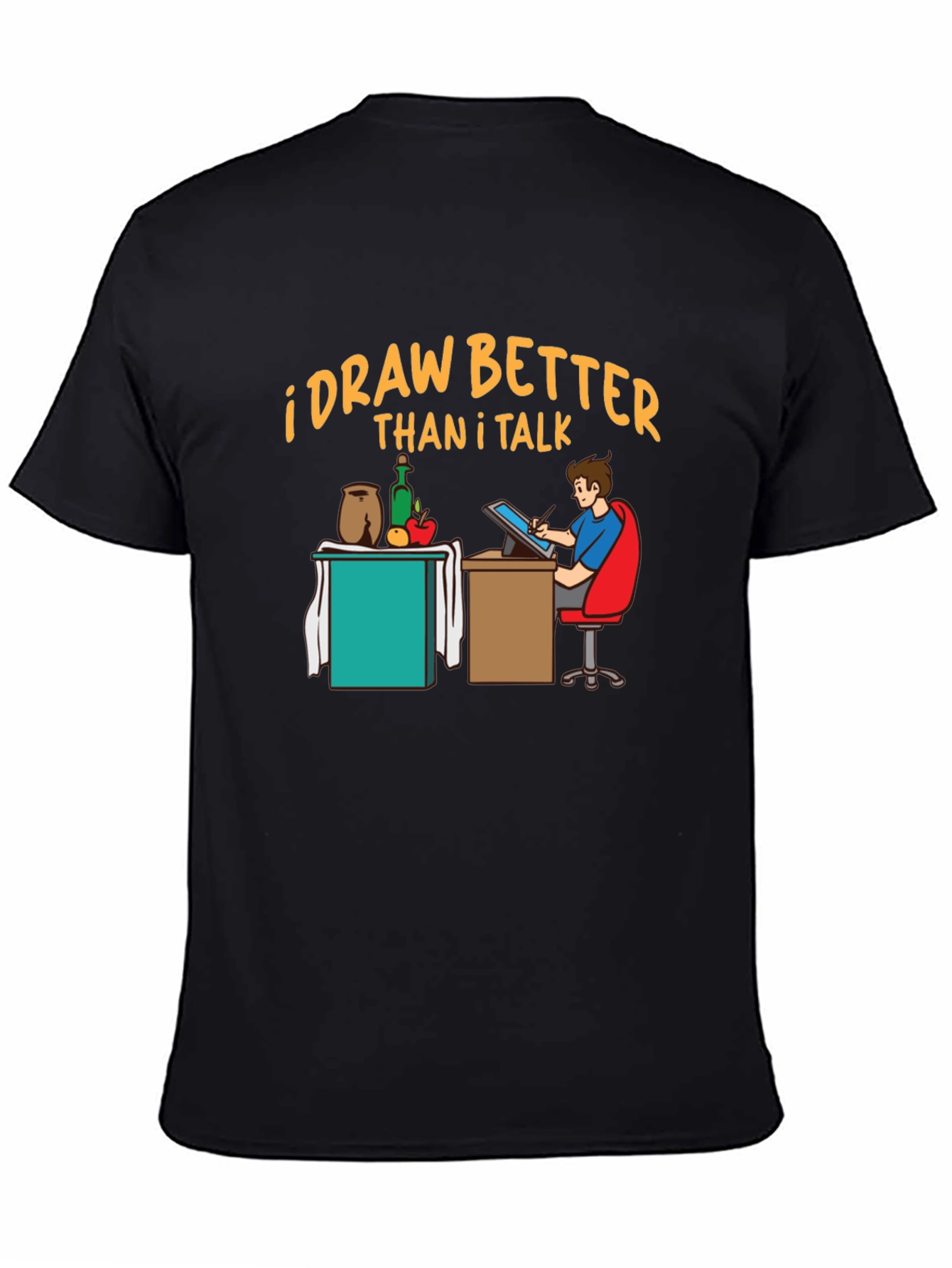 I Draw Better Than I Talk Graphic Tee