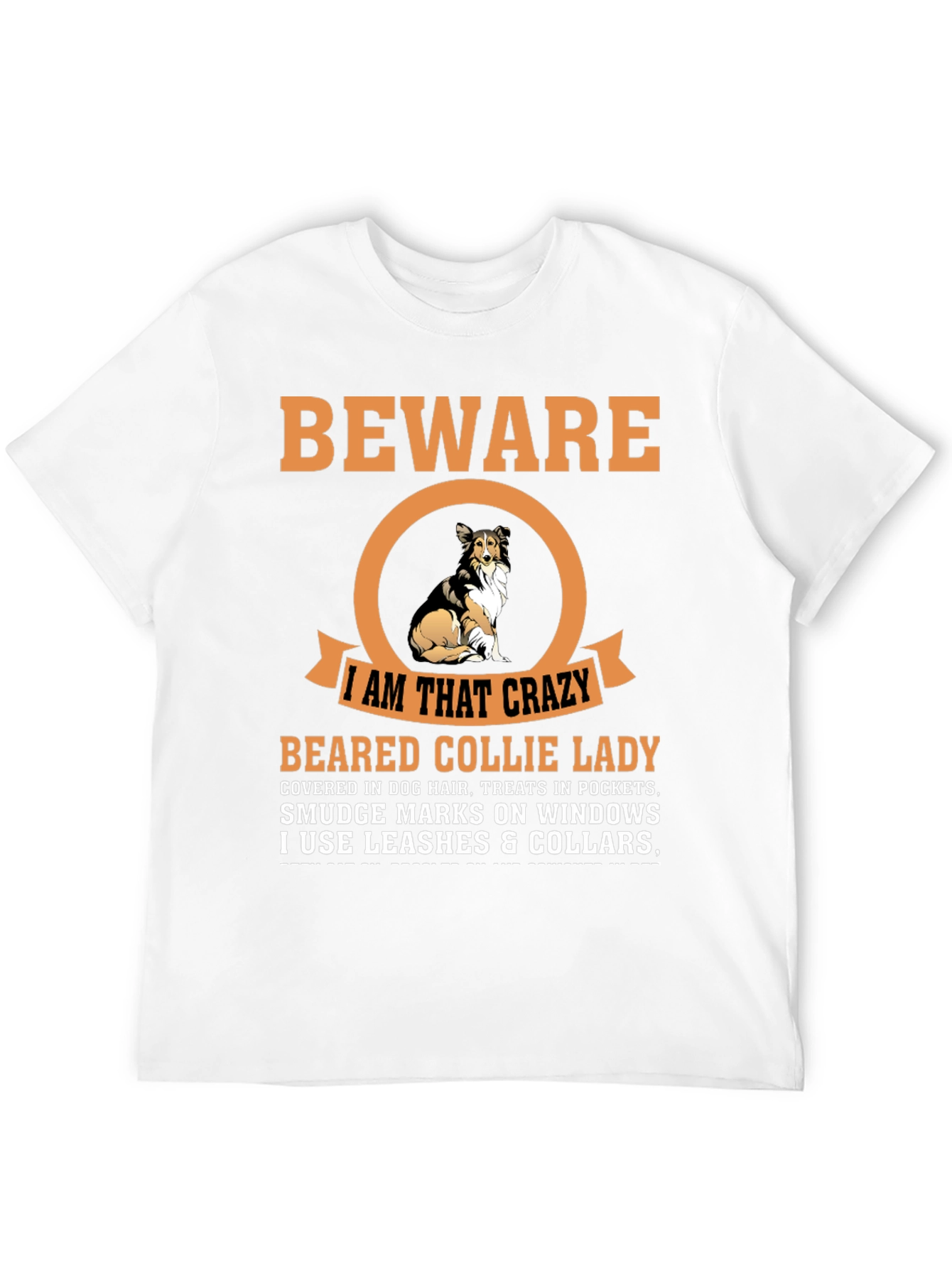 Crazy Bearded Collie Lady T-Shirt