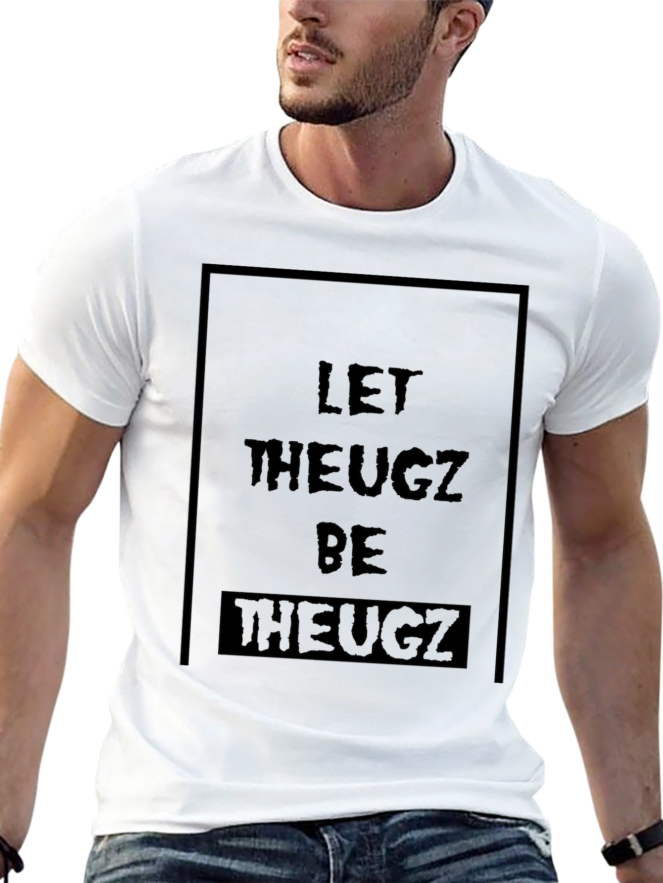 Let Theugz Be Theugz Black T-Shirt