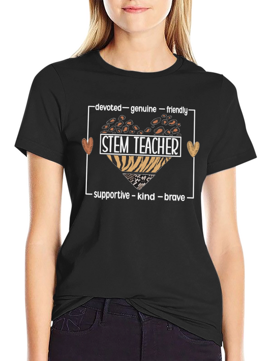 STEM Teacher T-Shirt - Devoted Genuine Friendly