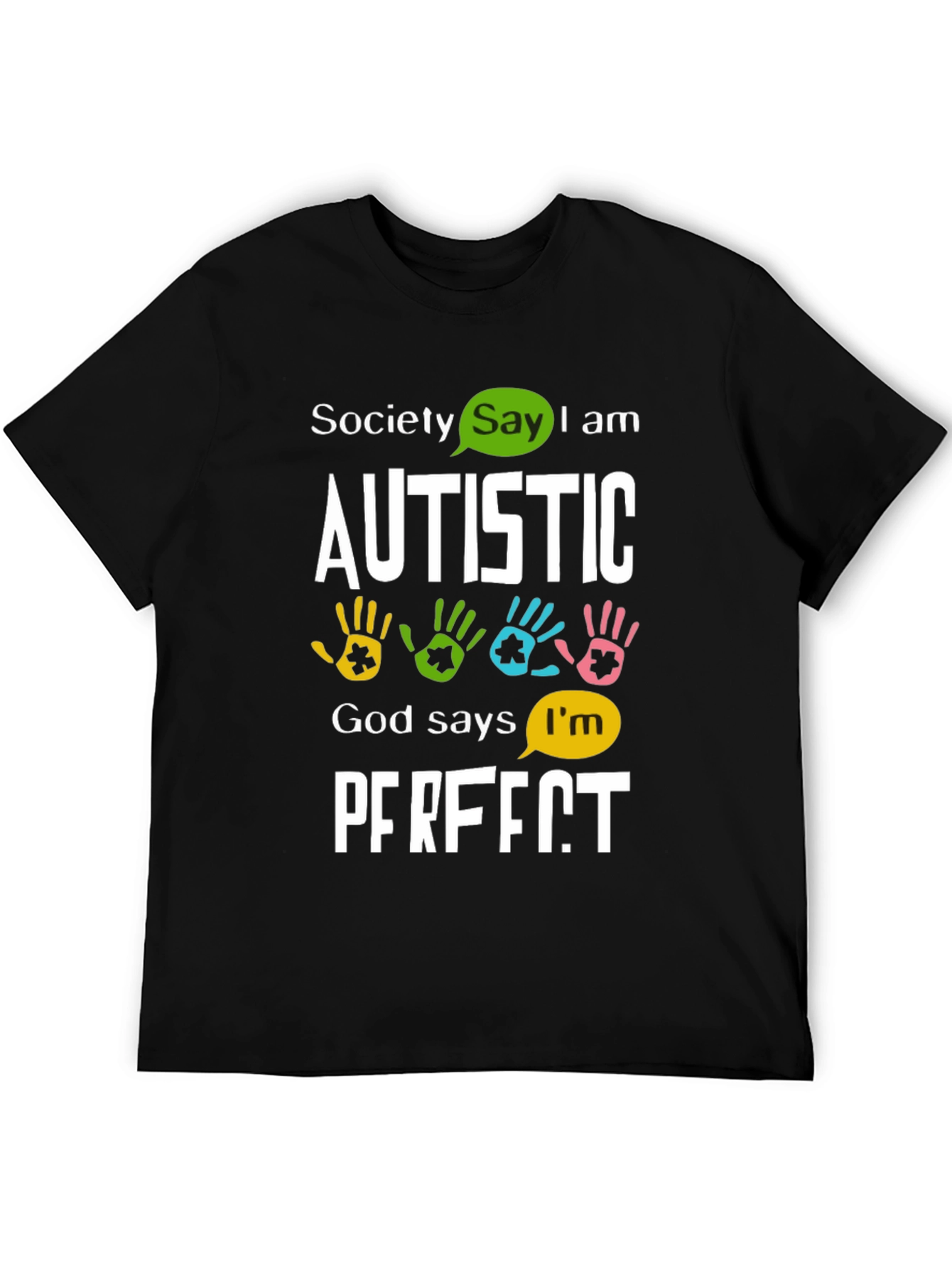 Autism Awareness Graphic T-Shirt: Perfectly Autistic