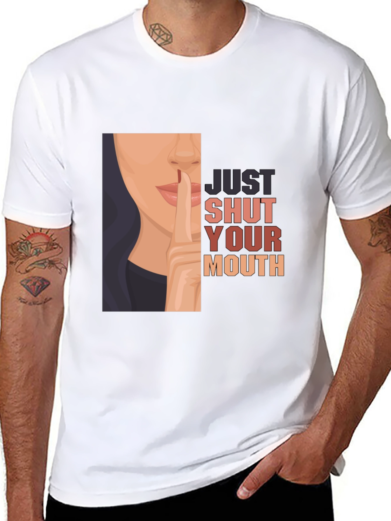 Just Shut Your Mouth Graphic T-Shirt