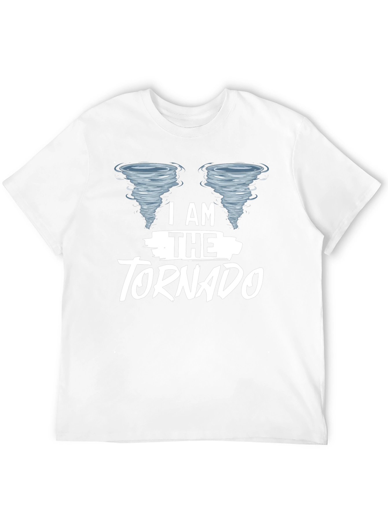I Am The Tornado Novelty T-Shirt - Black