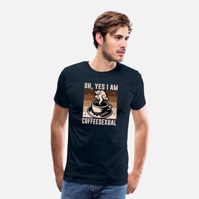 Oh Yes I'm Coffeesexual Funny Coffee Bean Vintage
