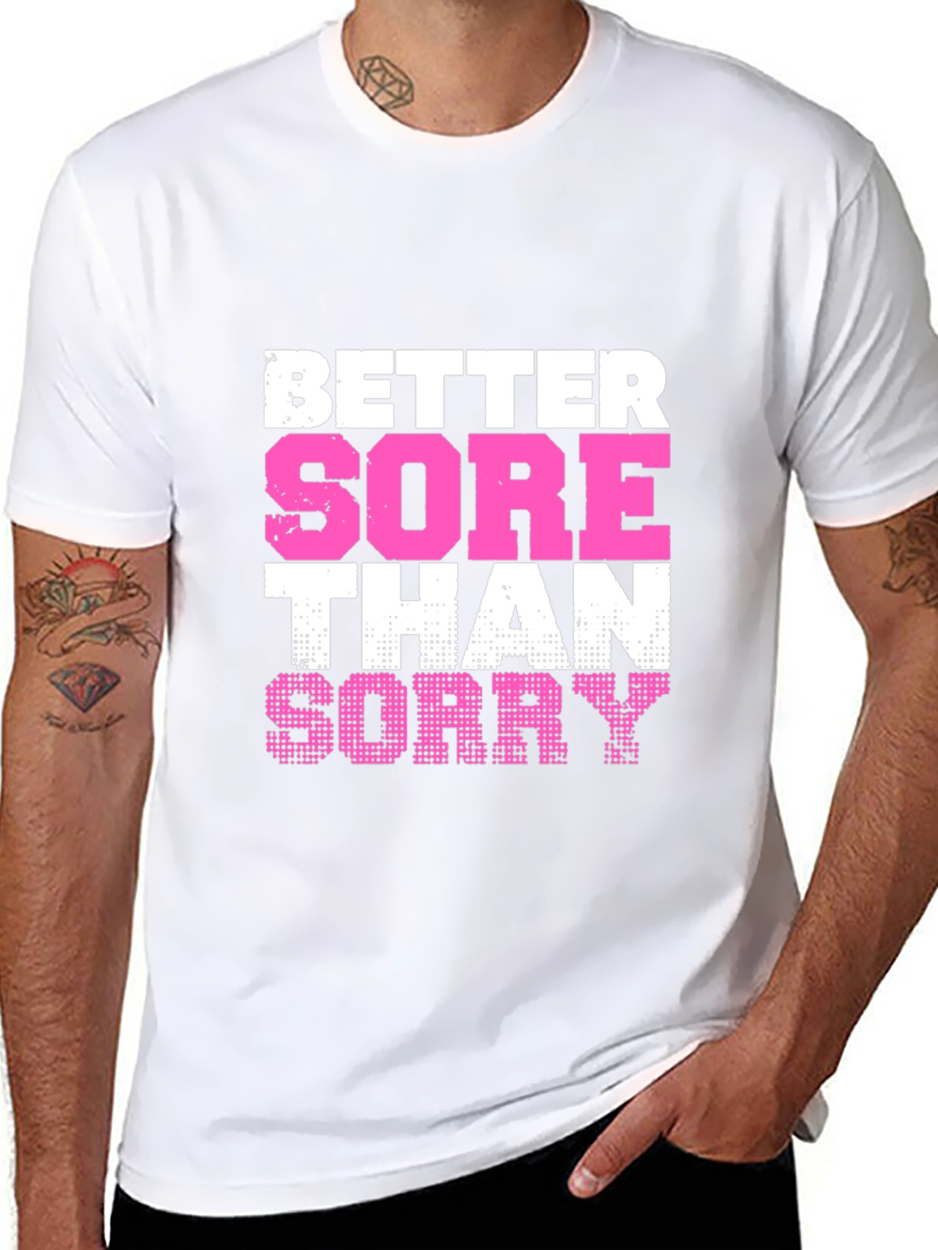 Better Sore Than Sorry Graphic Tee