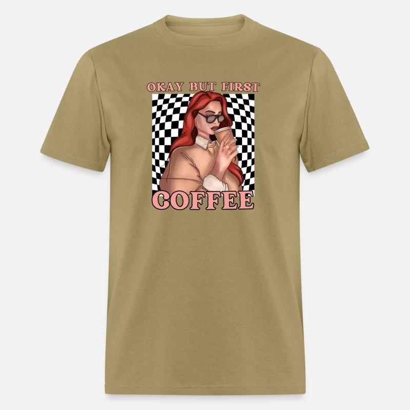 Okay But First Coffee 07