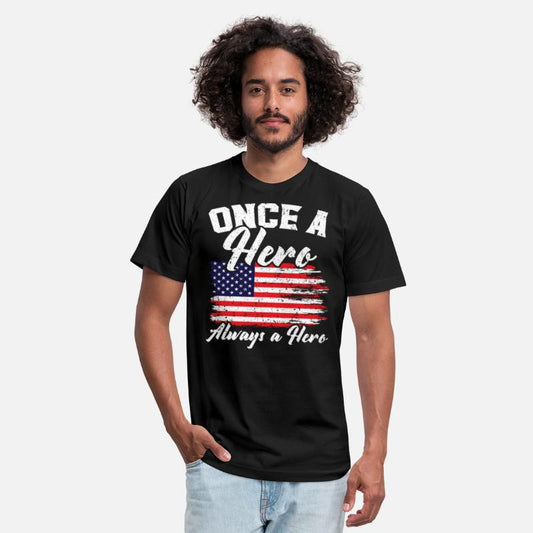Once A Hero Always A Hero USA Flag Memorial Day